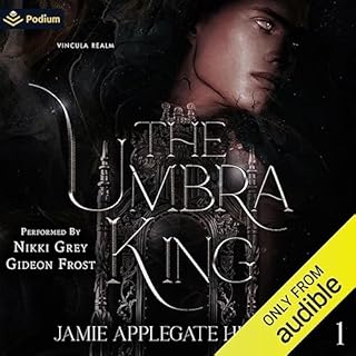 The Umbra King Audiobook By Jamie Applegate Hunter cover art