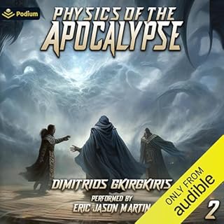 Physics of the Apocalypse 2 Audiolibro Por Dimitrios Gkirgkiris arte de portada