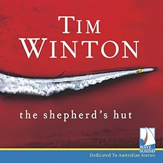 The Shepherd's Hut Audiolibro Por Tim Winton arte de portada