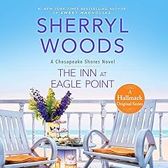 The Inn at Eagle Point Audiobook By Sherryl Woods cover art