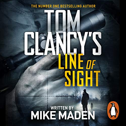 Tom Clancy's Line of Sight Audiobook By Mike Maden cover art