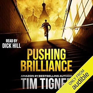 Pushing Brilliance Audiobook By Tim Tigner cover art