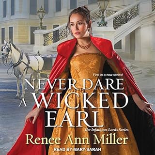 Never Dare a Wicked Earl Audiobook By Renee Ann Miller cover art