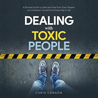 Dealing with Toxic People Audiolibro Por Chris Genson arte de portada