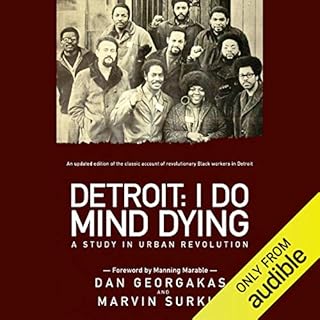 Detroit: I Do Mind Dying Audiobook By Dan Georgakas, Marvin Surkin cover art