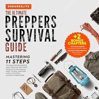 The Ultimate Prepper's Survival Guide Audiobook By Endure Elite cover art