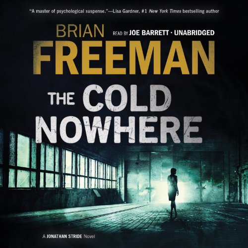 The Cold Nowhere Audiobook By Brian Freeman cover art