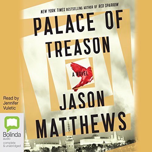 Palace of Treason Audiolibro Por Jason Matthews arte de portada