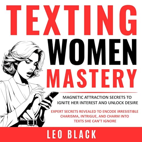 Texting Women Mastery Audiolibro Por Leo Black arte de portada