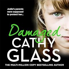 Damaged: The Heartbreaking True Story of a Forgotten Child Titelbild