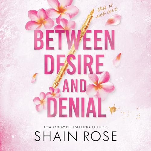 Couverture de Between Desire and Denial