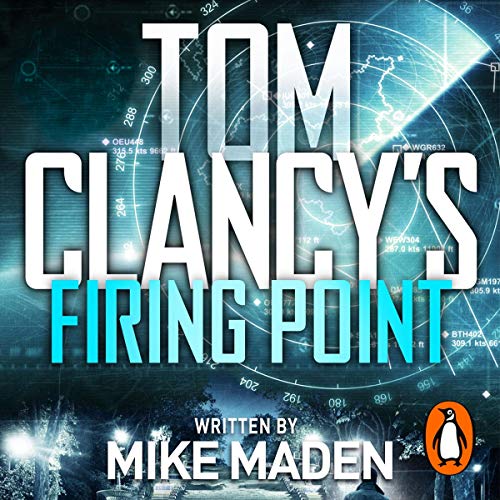 Tom Clancy’s Firing Point Audiobook By Mike Maden cover art