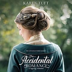 An Accidental Romance Audiobook By Karen Tuft cover art