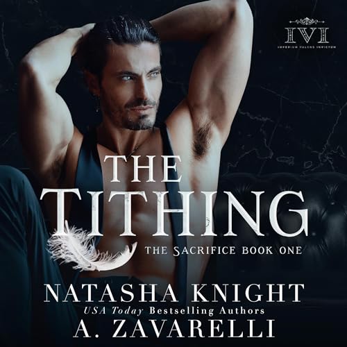 The Tithing Audiobook By A. Zavarelli, Natasha Knight cover art