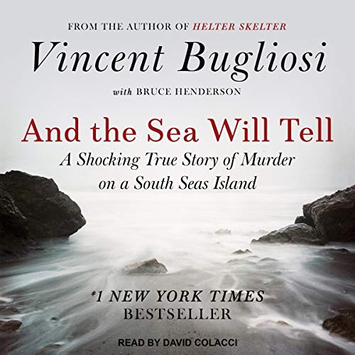 And the Sea Will Tell Audiolibro Por Vincent Bugliosi, Bruce Henderson - contributor arte de portada