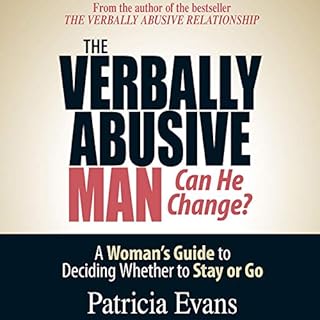 The Verbally Abusive Man, Can He Change? Audiolibro Por Patricia Evans arte de portada