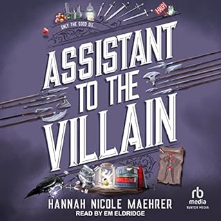 Assistant to the Villain Audiolibro Por Hannah Nicole Maehrer arte de portada