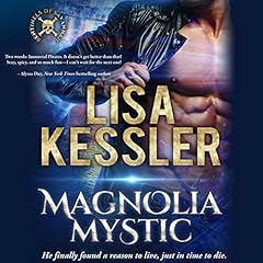 Magnolia Mystic Audiobook By Lisa Kessler cover art