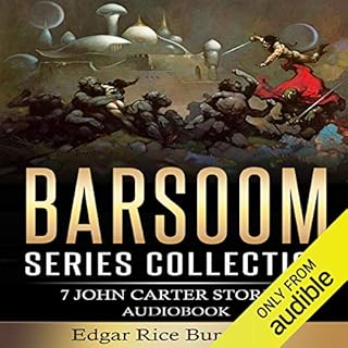 Barsoom Series Collection: 7 John Carter Stories Audiobook By Edgar Rice Burroughs cover art