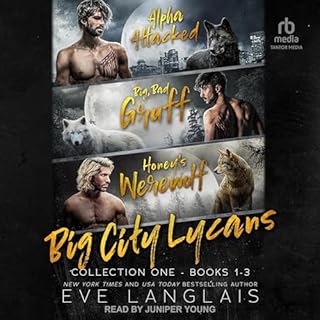 Big City Lycans Collection One Audiobook By Eve Langlais cover art