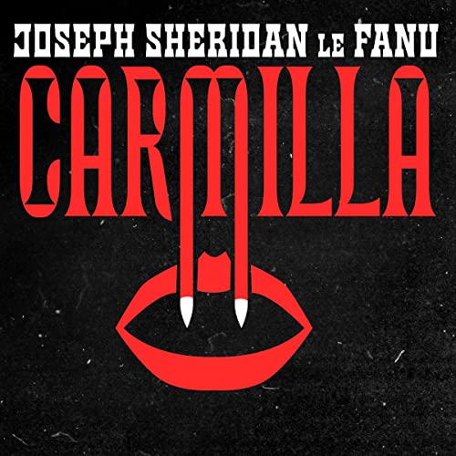 Carmilla Audiobook By Sheridan Le Fanu cover art