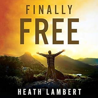 Finally Free Audiolibro Por Heath Lambert arte de portada