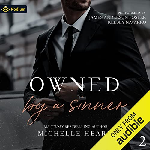 Owned by a Sinner Audiobook By Michelle Heard cover art