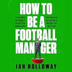 How to Be a Football Manager cover art