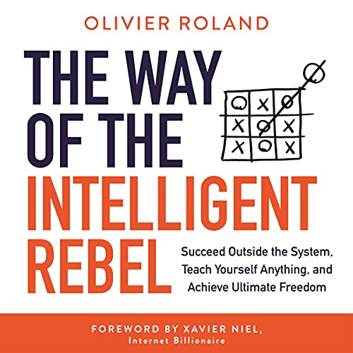 The Way of the Intelligent Rebel Audiobook By Olivier Roland cover art