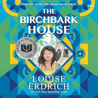 The Birchbark House Audiobook By Louise Erdrich cover art