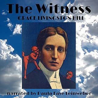 The Witness Audiobook By Grace Livingston Hill cover art