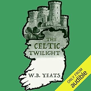 The Celtic Twilight Audiolibro Por William Butler Yeats arte de portada