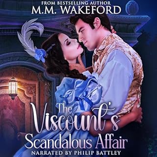 The Viscount's Scandalous Affair Audiobook By M.M. Wakeford cover art