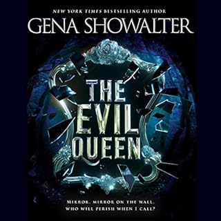 The Evil Queen Audiobook By Gena Showalter cover art