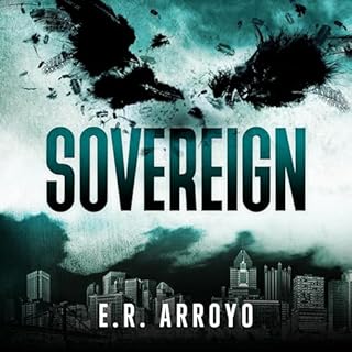 Sovereign Audiobook By E.R. Arroyo cover art