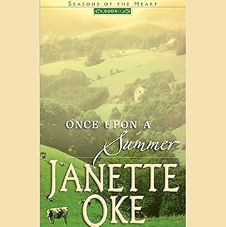 Once Upon a Summer Audiobook By Janette Oke cover art