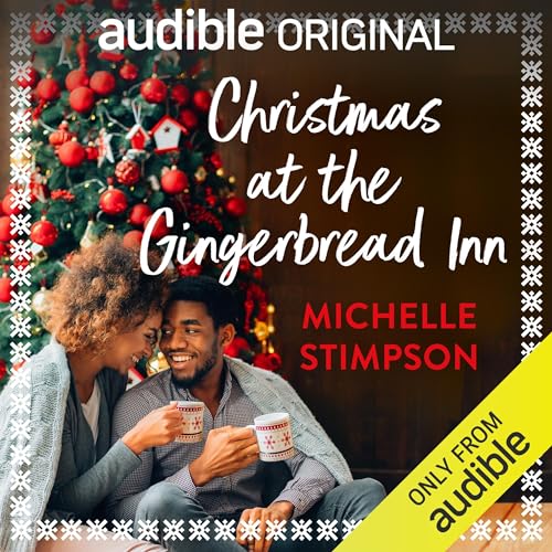 Christmas at the Gingerbread Inn Audiobook By Michelle Stimpson cover art