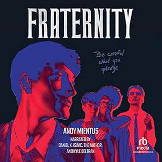 Fraternity Audiobook By Andy Mientus cover art