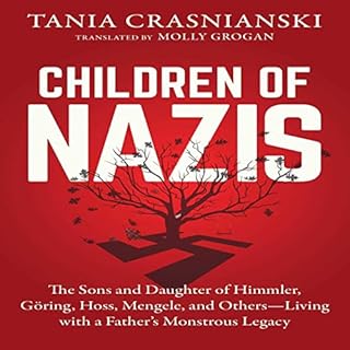 Children of Nazis Audiobook By Tania Crasnianski cover art