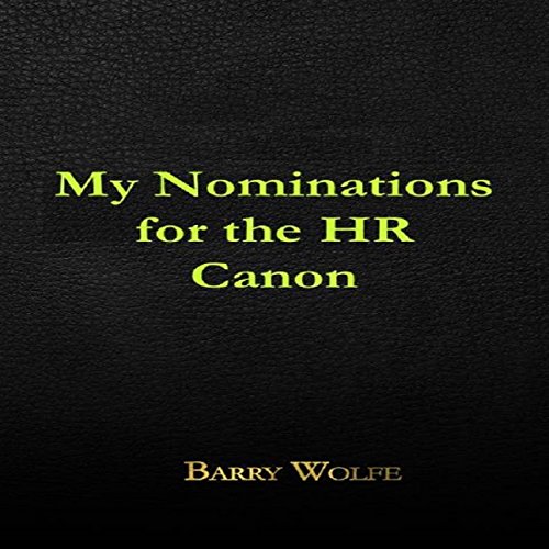 My Nominations for the HR Canon Audiobook By Barry Wolfe cover art