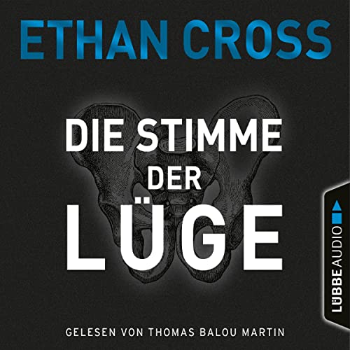 Die Stimme der Lüge Audiolivro Por Ethan Cross, Dietmar Schmidt - Übersetzer capa