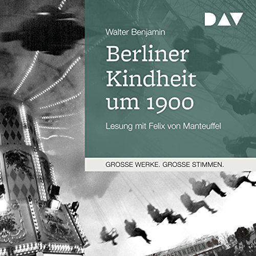 Berliner Kindheit um 1900 Audiobook By Walter Benjamin cover art