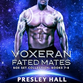 Voxeran Fated Mates Collection: Books 7-8 Audiobook By Presley Hall cover art