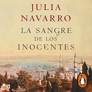 La sangre de los inocentes [The Blood of the Innocents] Audiolibro Por Julia Navarro arte de portada