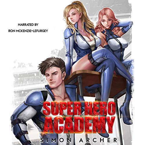 Super Hero Academy Audiolibro Por Simon Archer arte de portada