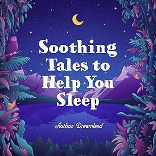 Soothing Tales to Help You Sleep: Coromandel Peninsula, New Zealand and Nordfjord, Norway Audiobook By Dreamland cover art