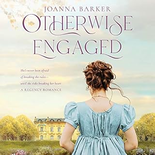 Otherwise Engaged Audiobook By Joanna Barker cover art