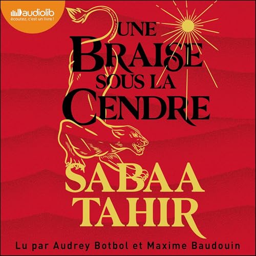 Une braise sous la cendre Audiobook By Sabaa Tahir, Hélène Zylberait - traducteur cover art