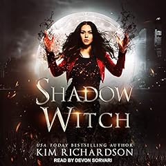 Shadow Witch Audiobook By Kim Richardson cover art