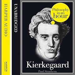 Kierkegaard: Philosophy in an Hour cover art